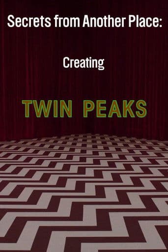 Poster for Secrets from Another Place: Creating Twin Peaks