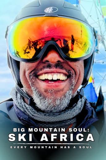 Poster for Big Mountain Soul: Ski Africa