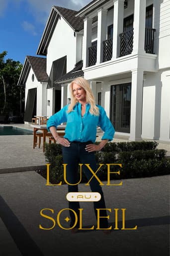 Poster for Luxe au Soleil