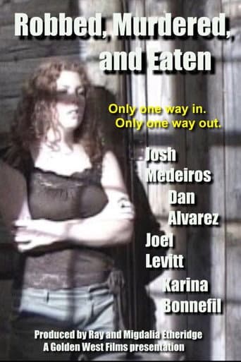 Poster for Robbed, Murdered, and Eaten