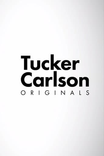Poster for Tucker Carlson Originals
