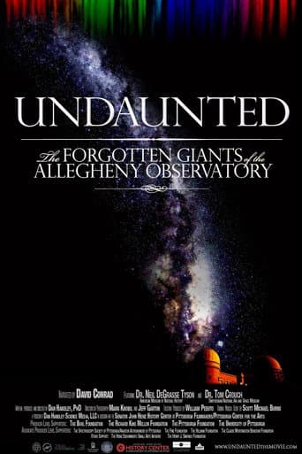 Poster for Undaunted: The Forgotten Giants of the Allegheny Observatory