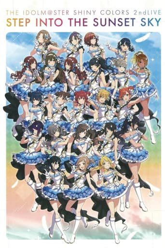 Poster for THE IDOLM@STER SHINY COLORS 2ndLIVE STEP INTO THE SUNSET SKY