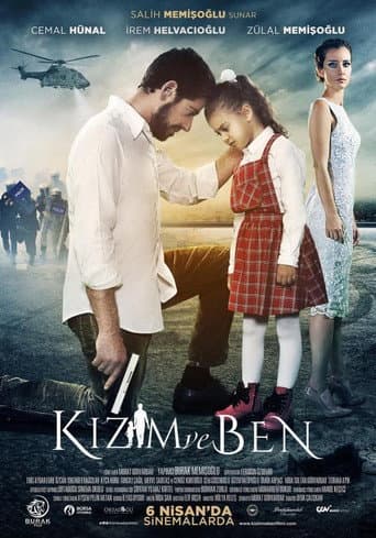Poster for Kızım ve Ben