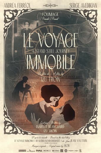 Poster for Le voyage Immobile (A stand Still Journey)