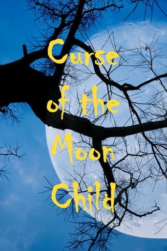 Poster for Curse of the Moon Child