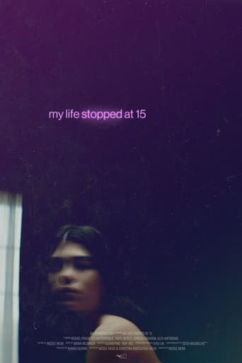Poster for My Life Stopped at 15