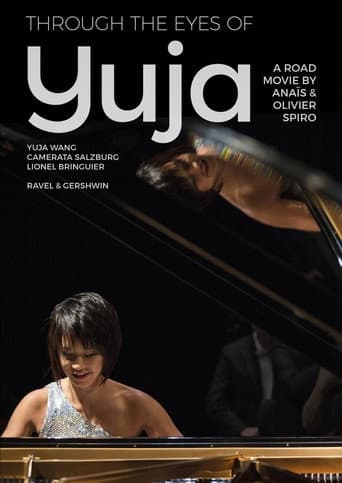 Poster for Through the Eyes of Yuja: A road movie by Anaïs & Olivier Spiro