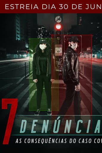 Poster for 7 Denúncias: As Consequências do Caso COVID-19