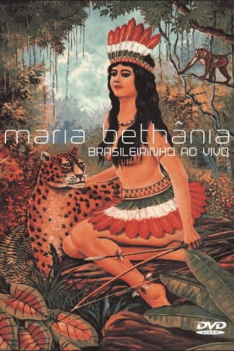 Poster for Maria Bethânia: Brasileirinho Ao Vivo