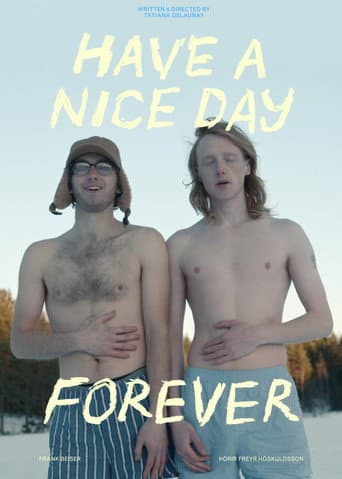 Poster for Have a Nice Day Forever