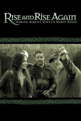 Poster for Rise and Rise Again: Making Ridley Scott's Robin Hood