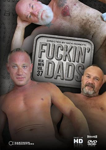 Poster for Real Men 37: Fuckin' Dads