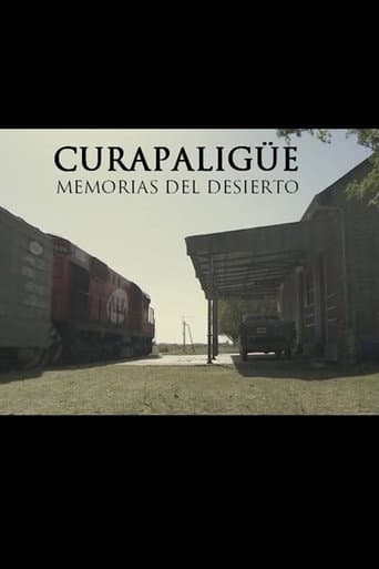 Poster for Curapaligüe: Memorias del desierto
