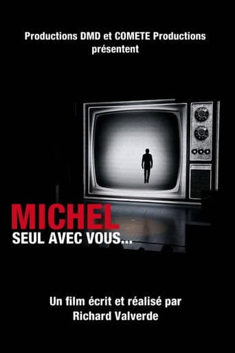 Poster for Michel, seul avec vous...