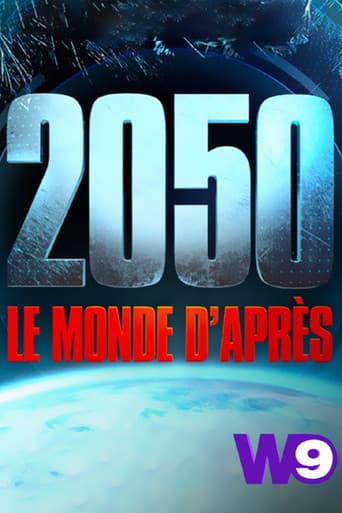 Poster for 2050 : Le Monde D'Après