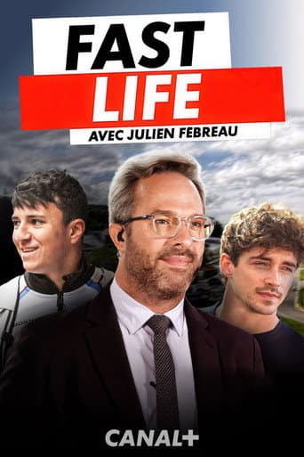 Poster for FAST LIFE - Dans la vie de Julien Fébreau au Grand Prix de Belgique