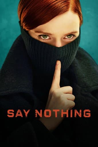 Poster for Say Nothing