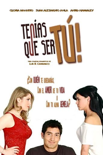 Poster for Tenías que ser tú