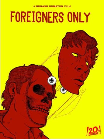 Poster for Foreigners Only