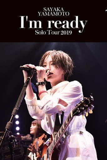 Poster for Sayaka Yamamoto: LIVE TOUR 2019 ~I'm ready~