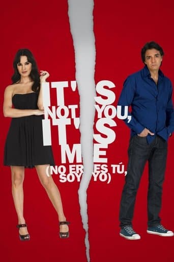 Poster for It's Not You, It's Me