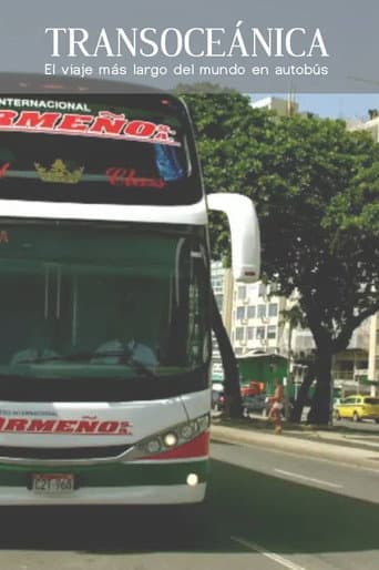 Poster for Transoceánica: el viaje más largo del mundo en autobús