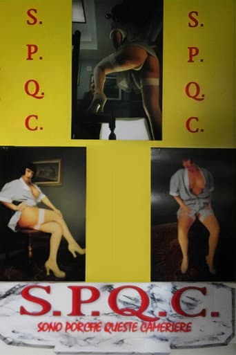 Poster for S.P.Q.C. Sono Porche Queste Cameriere