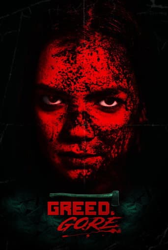 Poster for Greed & Gore
