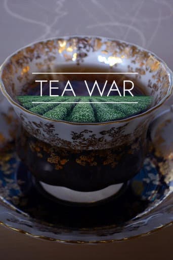 Poster for Tea War: The Adventures of Robert Fortune
