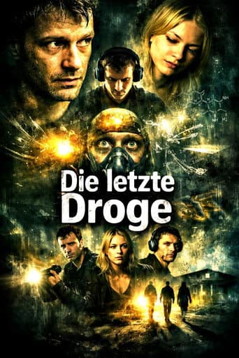 Poster for Die Letzte Droge