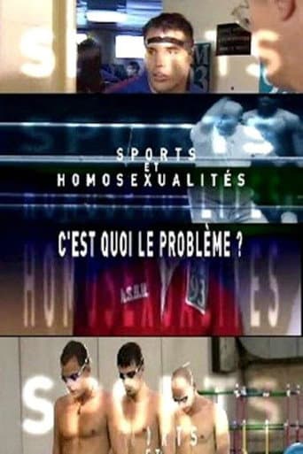 Poster for Sports et homosexualités: c'est quoi le problème?