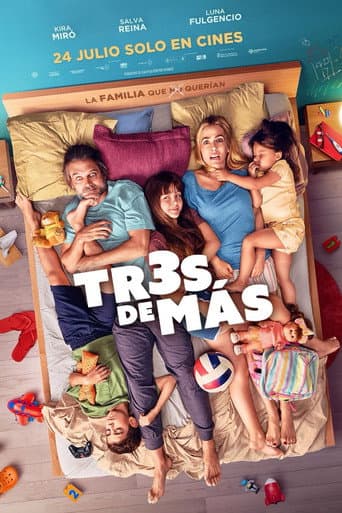 Poster for Tres de más