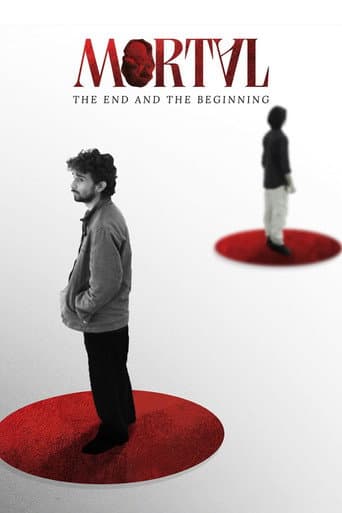 Poster for Mortal: The End and The Beginning