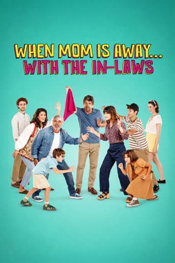 Poster for When Mom Is Away... With the In-laws