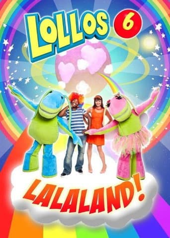 Poster for Lollos 6: Lalaland!
