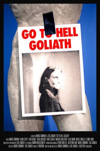 Poster for Go To Hell Goliath