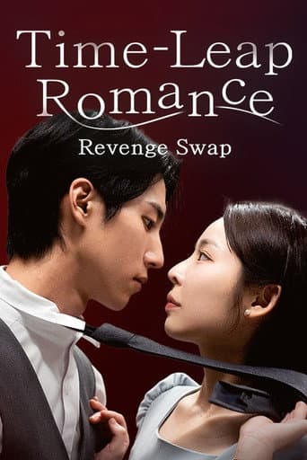 Poster for Time-Leap Romance: Revenge Swap