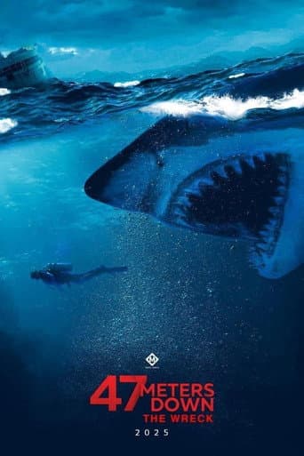 Poster for 47 Meters Down: The Wreck