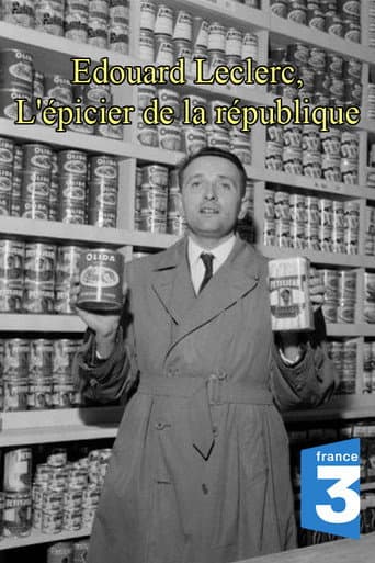 Poster for Edouard Leclerc, l'épicier de la république