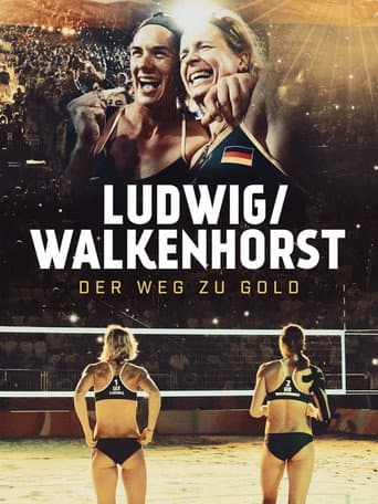 Poster for Ludwig / Walkenhorst - Der Weg zu Gold