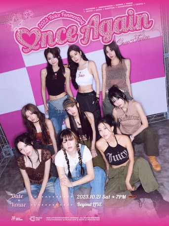 Poster for Beyond Live - 2023 TWICE FANMEETING 〈ONCE AGAIN〉