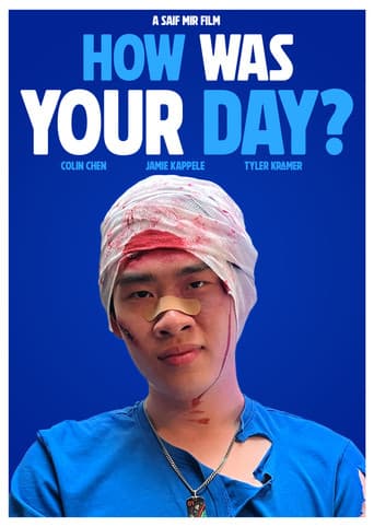 Poster for How Was Your Day?