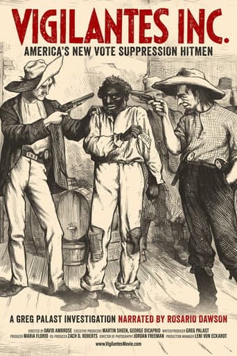 Poster for Vigilantes INC. - America's New Vote Suppression Hitmen