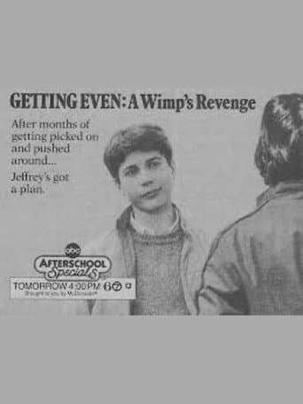 Poster for Getting Even: A Wimp's Revenge