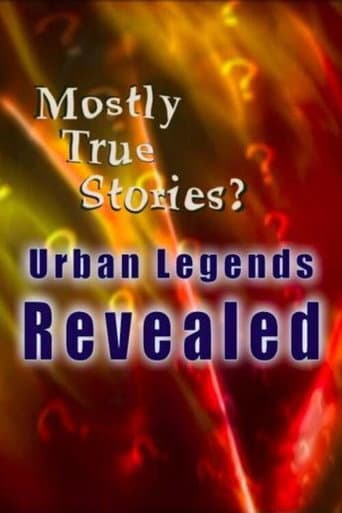 Poster for Mostly True Stories: Urban Legends Revealed