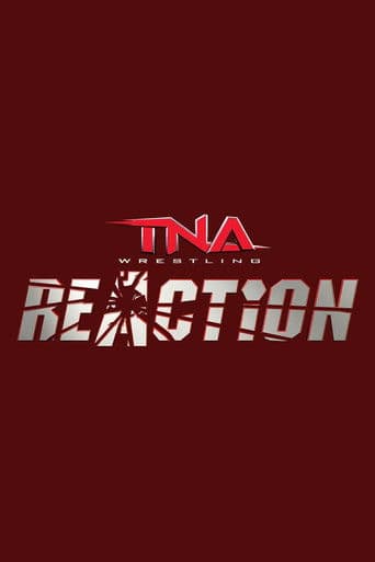 Poster for TNA Reaction