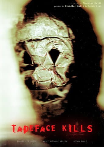 Poster for Tapeface Kills
