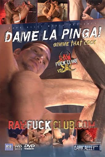 Poster for Dame La Pinga! (Gimme That Cock)