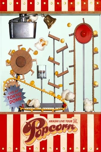 Poster for ARASHI LIVE TOUR Popcorn